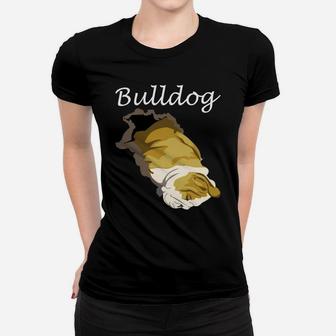Funny English Bulldog Puppies I Love Bulldog Ladies Tee - Seseable