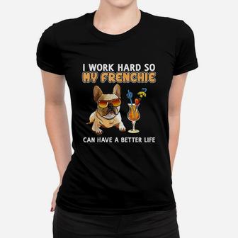 Funny Frenchie French Bulldog Lover Gifts Ladies Tee - Seseable