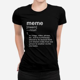 Funny Meme With Dank Dictionary Definition Meme Ladies Tee - Seseable