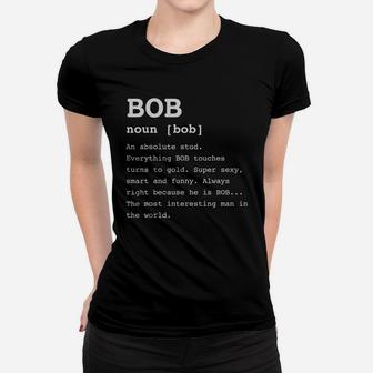 Funny Name Definition Bob Shirt For Men Bobby Tshirt Women T-shirt - Seseable