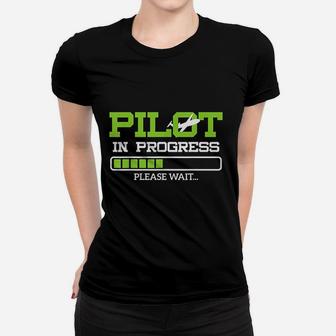 Funny Pilot In Progress Flight Student Gift Idea Ladies Tee - Seseable