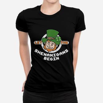 Funny St Patricks Day Let The Shenanigans Begin Ladies Tee - Seseable