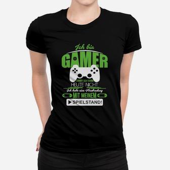 Gamer Haben Ein Date Mit Ihrem Spielstand Frauen T-Shirt - Seseable