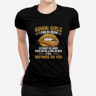 Gemini Girl I Can Be Mean Golden Gemini Gift Ladies Tee - Seseable