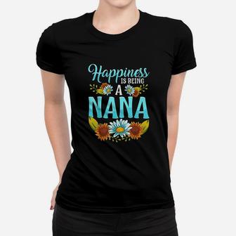 Happiness Is Being A Nana Cute Floral Mothers Day Ladies Tee - Seseable