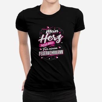 Herz Schlägt Für Einen Feuerwehrmann Frauen T-Shirt - Seseable