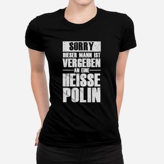 Humorvolles Herren Frauen Tshirt: Mann Vergeben an Heiße Polin - Seseable