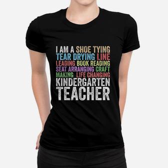 I Am A Kindergarten Teacher Creative Gift Ladies Tee - Seseable