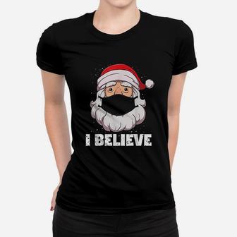 I Believe Santa Christmas Ladies Tee - Seseable