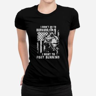 I Didn't Go To Harvard I Went To Fort Benning Shirt, Hoodie, Longsleeve, V-neck Ladies Tee - Seseable