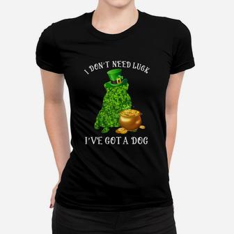 I Do Not Need Luck I Have Got A Pug Shamrock St Patricks Day Dog Lovers Ladies Tee - Seseable