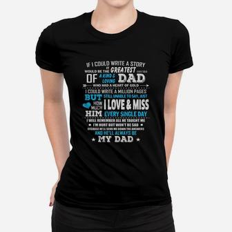 I Love And Miss My Dad T-shirt Dad Memorial T Shirt Black Youth B01n5a8e9e 1 Ladies Tee - Seseable