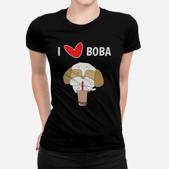 I Love Boba Funny Shih Tzu Dog Bubble Tea Cute Ladies Tee - Seseable