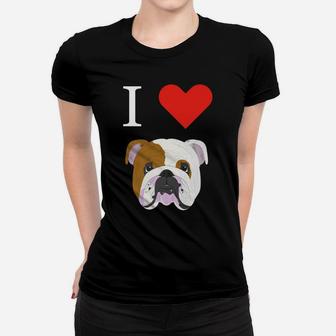 I Love My English Bulldog Dog Lover s Ladies Tee - Seseable