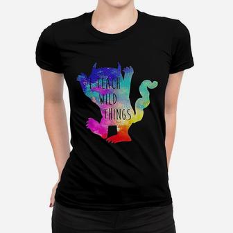 I Teach Wild Things Monster Funny Halloween Gifts Ladies Tee - Seseable