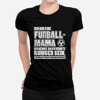 Ich Bin Ein Fußball-Mama- Frauen T-Shirt - Seseable