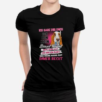 Ich Bin Kein Basset Hound Frauen T-Shirt - Seseable