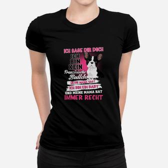 Ich Bin Kein Französische Bulldogge Frauen T-Shirt - Seseable