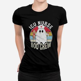 Icu Nurse Boo Crew Ghost Funny Retro Nursing Halloween Ladies Tee - Seseable