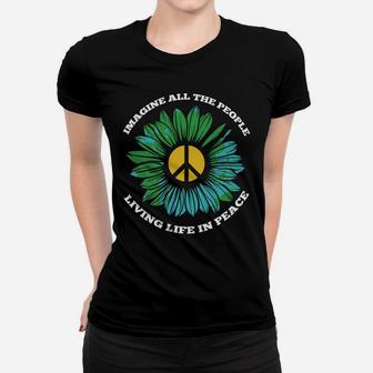 Imagine All The People Living Life In Peace Earth Hippie Sunflower Women T-shirt - Seseable