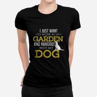In My Garden And Hangout With My Dog Funny Pet Ladies Tee - Seseable