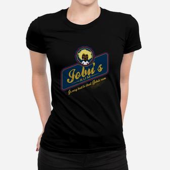 Is Very Bad To Steal Jobu S Rum T-shirt Ladies Tee - Seseable