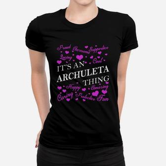 It Is An Archuleta Thing Name Ladies Tee - Seseable