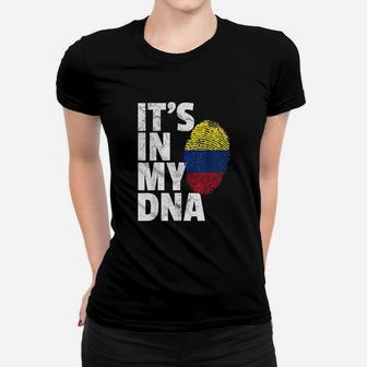 It Is In My Dna Colombian Colombia Flag National Pride Roots Women T-shirt - Seseable
