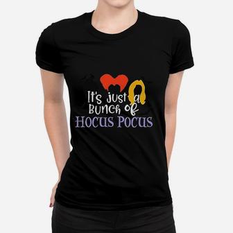Its Just A Bunch Of Hocus Pocus Halloween Ladies Tee - Seseable