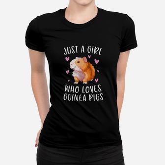 Just A Girl Who Loves Guinea Pigs Funny Cavy Gifts Ladies Tee - Seseable
