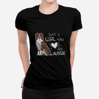 Just A Girl Who Loves Her Australian Shepherd Dog Ladies Tee - Seseable