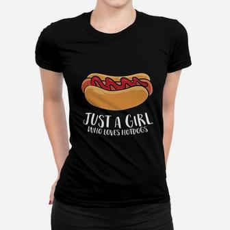 Just A Girl Who Loves Hotdogs Funny Hot Dog Girl Ladies Tee - Seseable