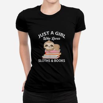 Just A Girl Who Loves Sloths And Books Reading Ladies Tee - Seseable