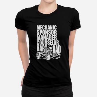 Karting Dad Shirt | Mechanic Sponsor Manager Counselor Kart Ladies Tee - Seseable