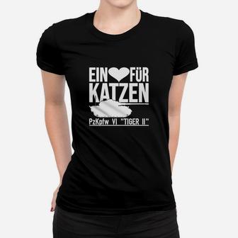 Katzenliebhaber Frauen Tshirt Panzer Tiger II, Herz für Katzen Design - Seseable