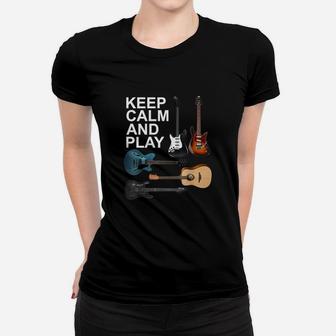 Keep Calm And Play Acoustic Bass Electric Guitars Women T-shirt - Seseable
