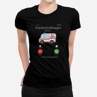 Krankenwagen Telefonbutton Frauen Tshirt, Lustiges Rettungsdienst-Design - Seseable