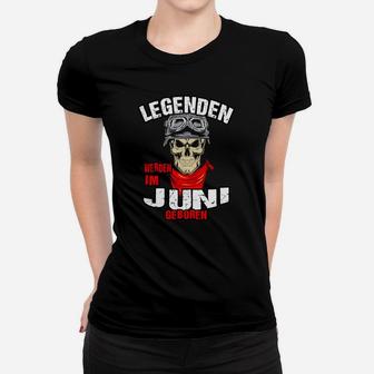 Legenden Geboren im Juni Frauen Tshirt, Schwarzes Geburtstagskind Tee - Seseable