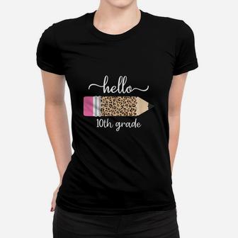 Leopard Print Hello 10th Grade First Day Of School Teacher Gift Ladies Tee - Seseable