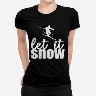Let It Snow Frauen Tshirt für Herren und Damen, Skifahrer Motiv, Ideal für Wintersport - Seseable