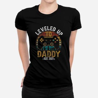 Leveled Up To Daddy 2021 Vintage Soon To Be Dad Est 2021 Ladies Tee - Seseable