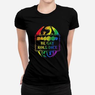 Lgbt Dungeons And Dragons Dice D20 Be Gay Roll Dice Ladies Tee - Seseable