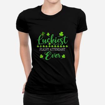 Luckiest Flight Attendant Ever St Patrick Quotes Shamrock Funny Job Title Ladies Tee - Seseable