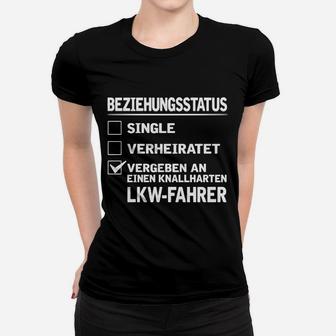 Lustiges Frauen Tshirt Vergeben an LKW-Fahrer, Beziehungsstatus-Design - Seseable