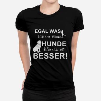 Lustiges Hunde-Fan Frauen Tshirt 'Katzen vs. Hunde – Wer ist besser?' - Seseable