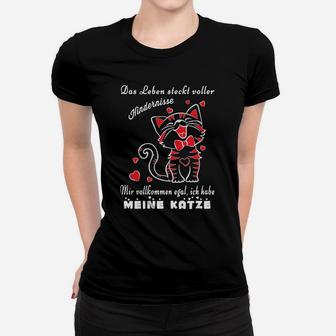 Lustiges Katzenliebhaber Frauen Tshirt: Leben voller Hindernisse, habe meine Katze - Seseable