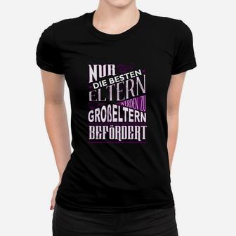 Lustiges Spruch Frauen Tshirt für werdende Großeltern, Beste Eltern Beförderung - Seseable