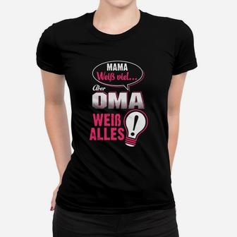 Mama Weib Viel Oma Weib Alles Frauen T-Shirt - Seseable