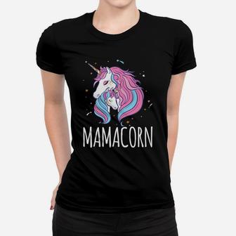 Mamacorn Mama Unicorn Mom And Baby Gift Ladies Tee - Seseable
