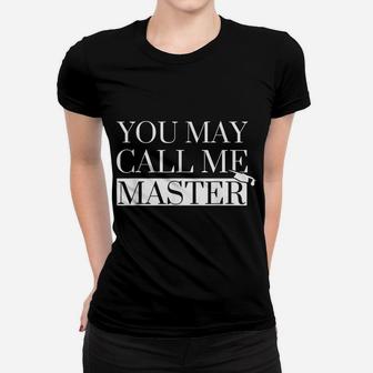 Master Degree Graduation Gifts - Funny Call Me Master Ms Ma T-shirt Women T-shirt - Seseable